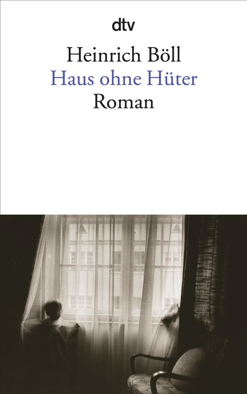 Heinrich Böll: Haus ohne Hüter (Paperback, German language, dtv)