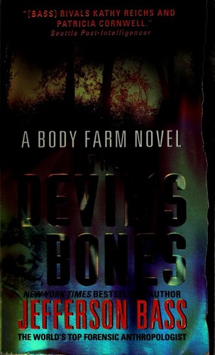 Jefferson Bass: The Devil's Bones (Paperback, 2009, Harper)