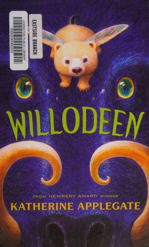 Katherine Applegate: Willodeen (2022, Thorndike Press)