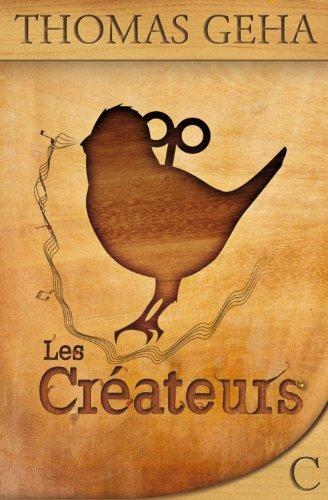 Thomas Geha: Les créateurs (French language, 2012)