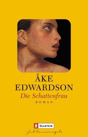 Åke Edwardson: Die Schattenfrau. (Paperback, German language, 2003, Ullstein Tb)
