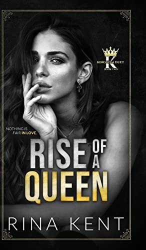Rina Kent: Rise of a Queen (2021, Blackthorn Books, LLC, Blackthorn Books)