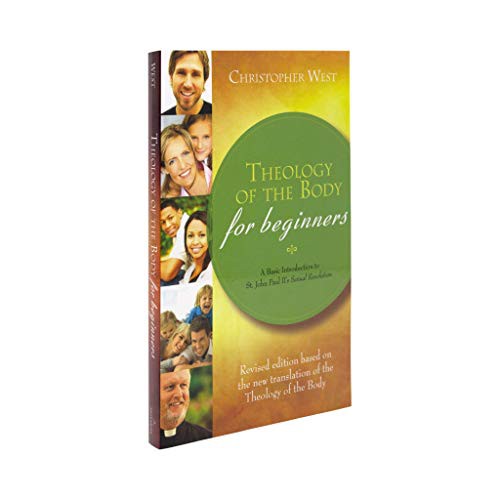 Christopher West: Theology of the Body for Beginners (Paperback, 2009, Ascension Press)