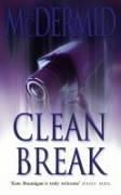 Val McDermid: Clean Break (Kate Brannigan) (Paperback, HarperCollins Publishers Ltd)