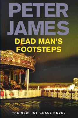 Peter James: Dead Mans Footsteps Peter James (MacMillan)