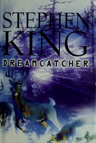 Stephen King, Empty Author: Dreamcatcher (Hardcover, 2001, Scribner)