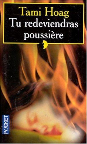 Tami Hoag: Tu redeviendras poussière (French language)