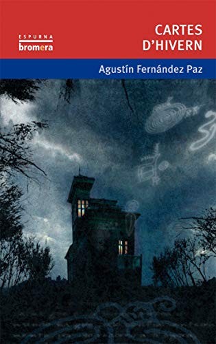Josep Franco Martínez, Agustín Fernández Paz: Cartes d'hivern (Paperback, Edicions Bromera, S.L.)