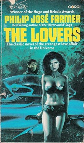 Philip José Farmer: The lovers (1982)