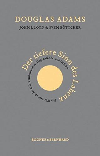 Douglas Adams, John Lloyd, Lloyd, John, John Lloyd: Der tiefere Sinn des Labenz (German language)