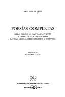 Luis de León: Poesias Completas (Paperback, Spanish language, 2001, Castalia Publishing Company)
