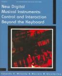 Eduardo Reck Miranda: New digital musical instruments (2006, A-R Editions)