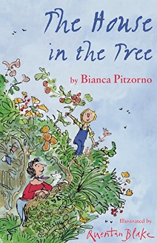 Quentin Blake, Bianca Pitzorno, Stephen Parkin: House in the Tree (2017, Alma Books)