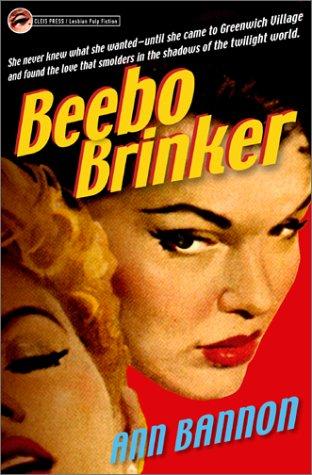 Ann Bannon: Beebo Brinker (2003, Cleis Press)