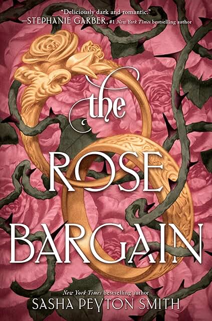 Sasha Peyton Smith: Rose Bargain (2025, Farshore)