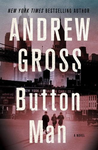 Andrew Gross: Button man (2018)