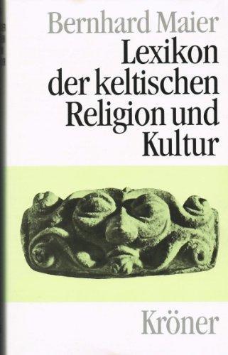 Bernhard Maier: Lexikon der keltischen Religion und Kultur (German language, 1994)