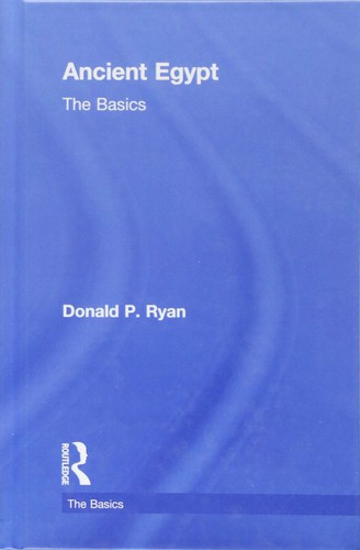 Donald P. Ryan: Ancient Egypt (2016, Taylor & Francis Group)