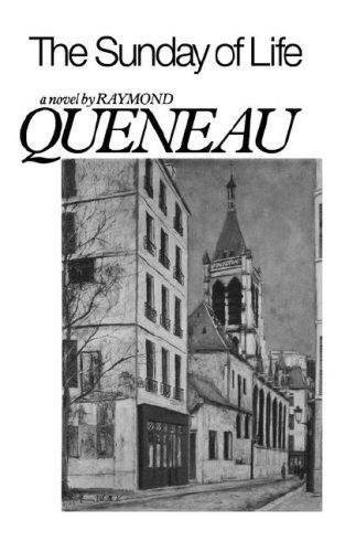 Raymond Queneau: The Sunday of life (1977, New Directions)
