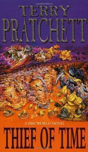 Terry Pratchett, Terry Pratchett: Thief of time : a novel of Discworld (2001, Transworld Publishers Limited)