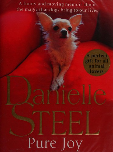 Danielle Steel: Pure joy (2013, Bantam Press)
