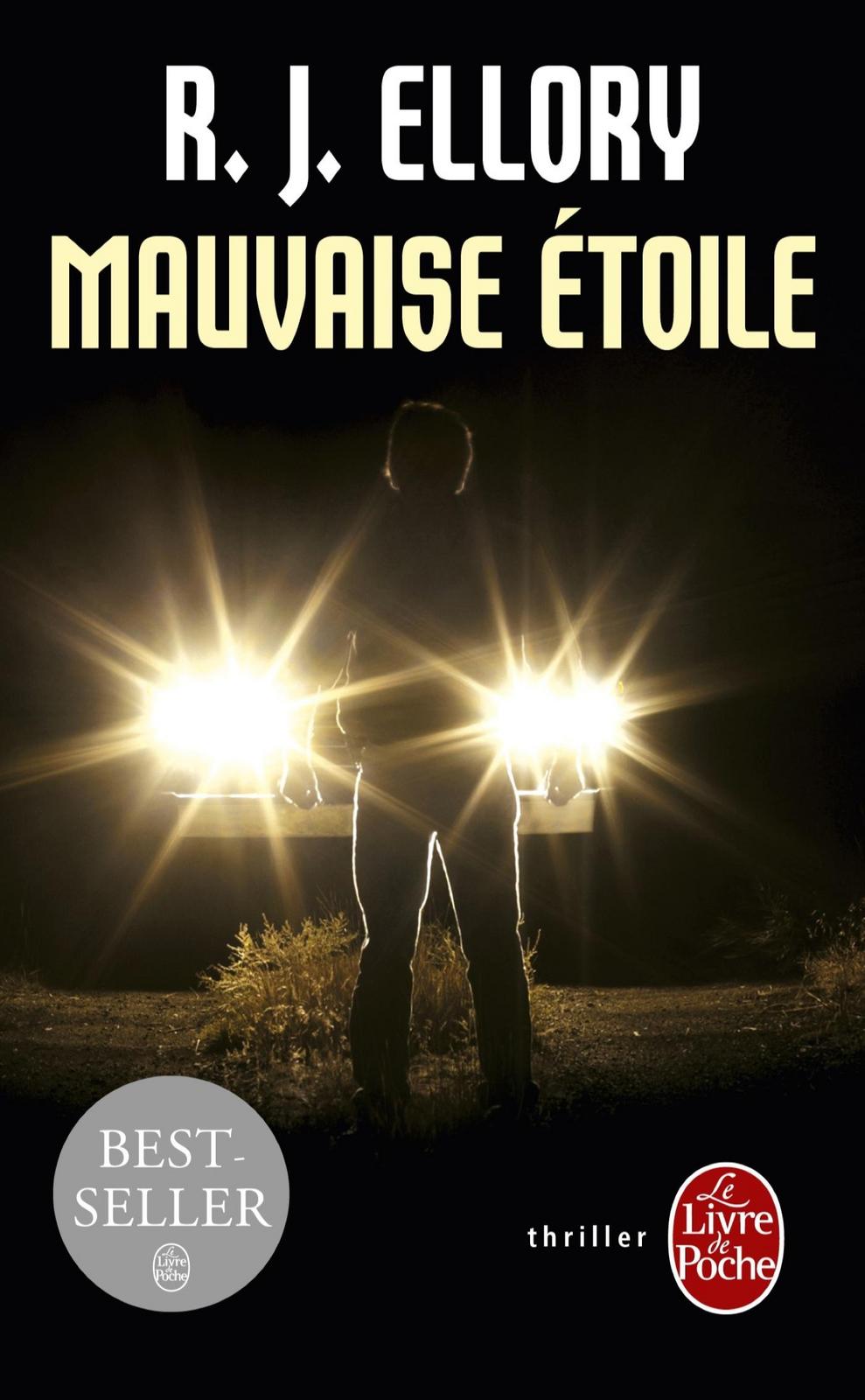 Roger Jon Ellory: Mauvaise étoile (French language, 2014, Librairie générale française)