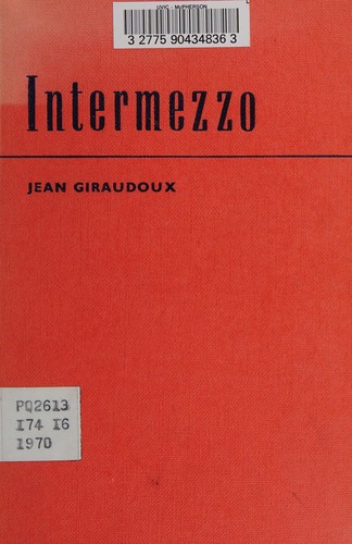 Jean Giraudoux: Intermezzo. (French language, 1970, Harrap)