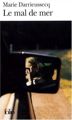 Marie Darrieussecq: Le mal de mer (French language, 2000)