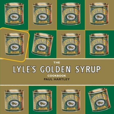 Paul Hartley: The Lyles Golden Syrup Cookbook (2008, Absolute Press)