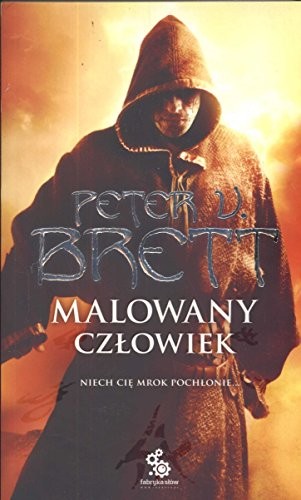 Peter V. Brett: Malowany człowiek. Księga I (Paperback)
