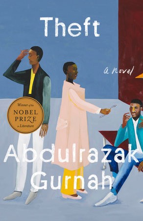 Abdulrazak Gurnah: Theft (Hardcover, 2025, Penguin Publishing Group)