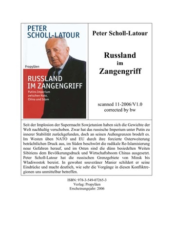Peter Scholl-Latour: Russland im Zangengriff (German language, 2006, Propyläen)