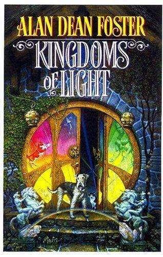 Alan Dean Foster: Kingdoms of Light (2001)