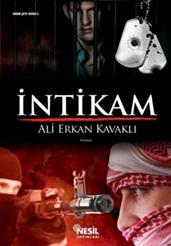 Ali Erkan Kavakli: Intikam (Paperback, 2001, Nesil Yayinlari)