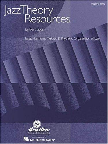 Bert Ligon: Jazz Theory Resources (Paperback, Houston Publishing, Inc.)