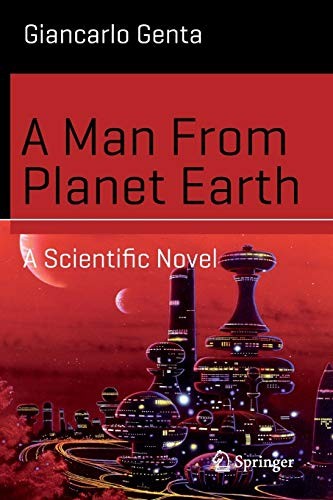 Giancarlo Genta: A Man From Planet Earth (Paperback, Springer)