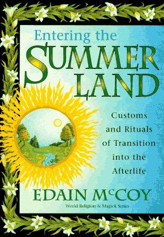 Edain McCoy: Entering the summerland (1996, Llewellyn Publications)