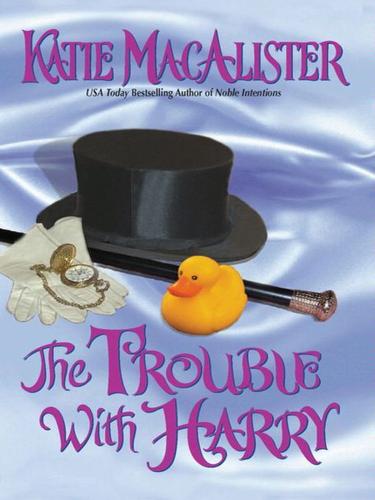 Katie MacAlister: The Trouble With Harry (EBook, 2009, Dorchester Publishing Co., Inc.)