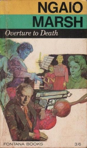 Ngaio Marsh: Overture to Death (Paperback, 1967, Fontana Books)