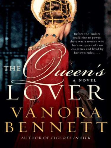 Vanora Bennett: The Queen's Lover (EBook, 2010, HarperCollins)