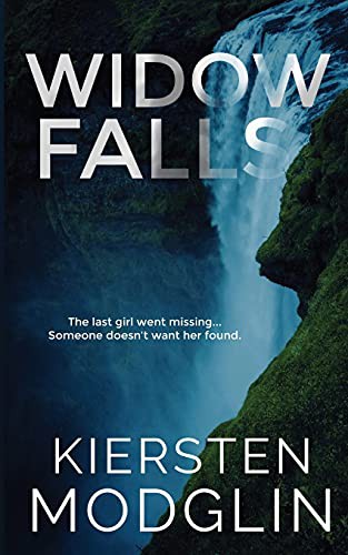 Kiersten Modglin: Widow Falls (Paperback, 2021, Kiersten Modglin)