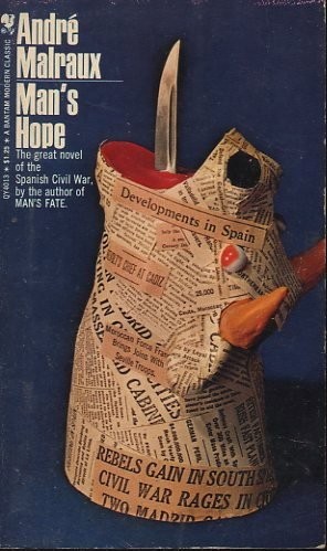 Andre Malraux: Man's Hope (Paperback, 1967, Bantam)