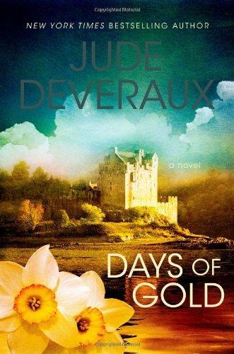 Jude Deveraux: Days of Gold (Edilean, #2) (2009)