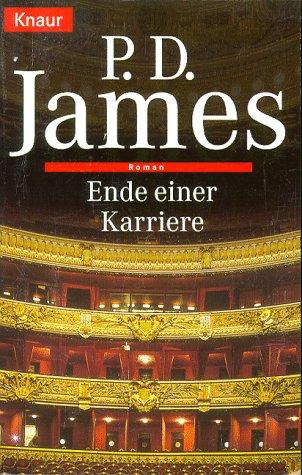 P. D. James: Ende einer Karriere (Paperback, German language, 1987, Knaur)