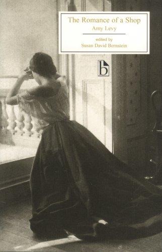 Amy Levy: The Romance of a Shop (1888) (Paperback, 2006, Broadview Press)