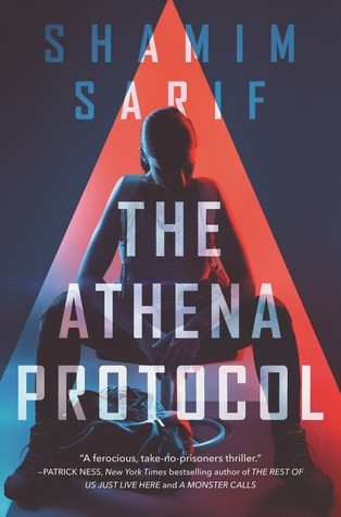 Shamim Sarif: The Athena Protocol (Hardcover, 2019, HarperTeen)