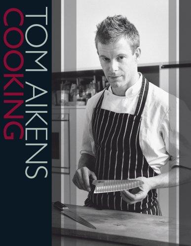 Tom Aikens: Tom Aikens Cooking (Hardcover, 2006, Ebury Press)