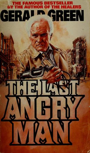 Gerald Green: The last angry man (1956, Berkley Books)