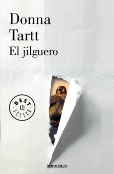 Donna Tartt: El jilguero - 1. edicion (Spanish language, 2017, Debolsillo)