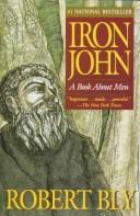 Robert Bly: Iron John (1991, Element Books Ltd)
